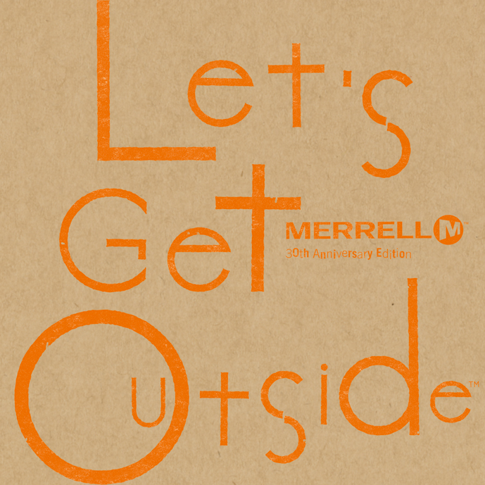 「Let's Get Outside - MERRELL 30th Anniversary Edition -」