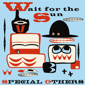 wait for the sun